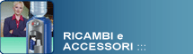 Ricambi e accessori